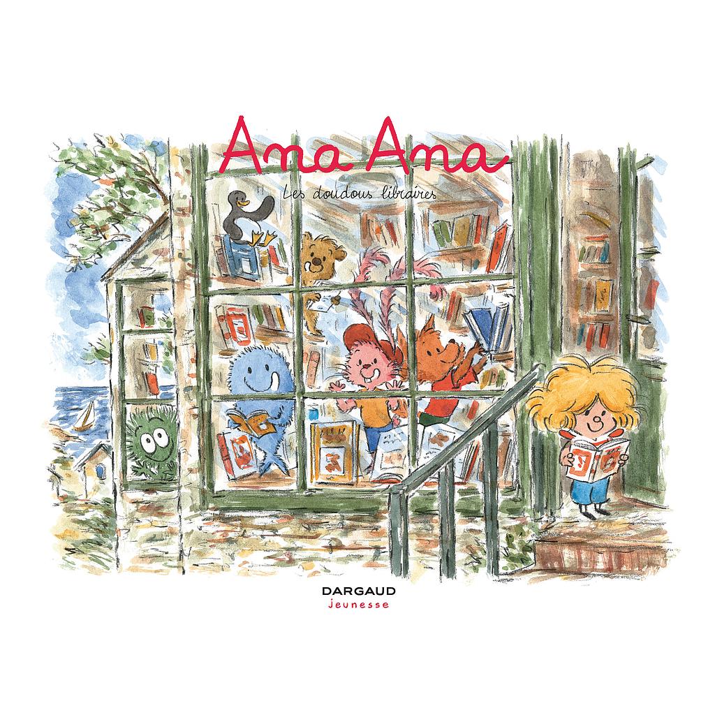 Ana Ana Tome 15 - Les doudous libraires