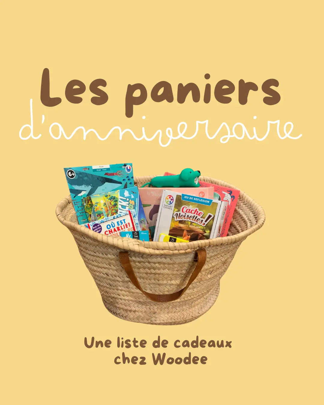 panier anniversaire enfant magasin de jouets Woodee