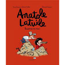 [BD_7723] Anatole Latuile Tome 3 Personne en vue! 