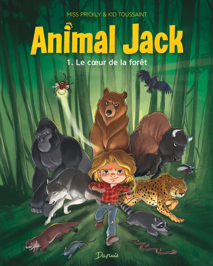 Animal Jack Tome 1 - Le coeur de la forêt