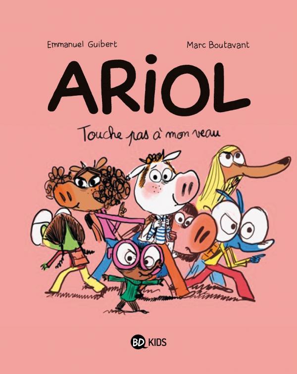 Ariol Tome 15 Touche pas à mon veau