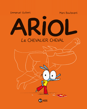 Ariol Tome 2 Le Chevalier Cheval