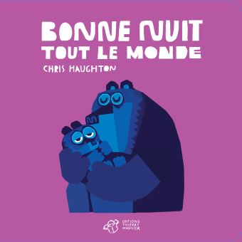 [TH_0985] Bonne nuit tout le monde (cartonné)