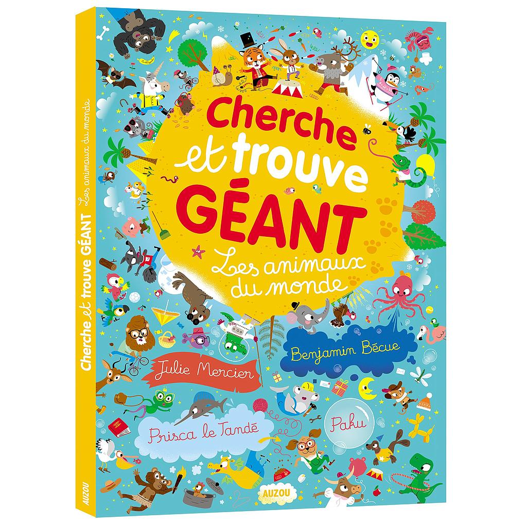 Cherche et trouve géant - Les animaux du monde