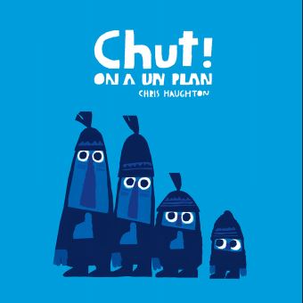 Chut ! On a un plan (Tout carton)