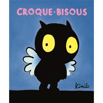 Croque-Bisous (Petit Loulou)