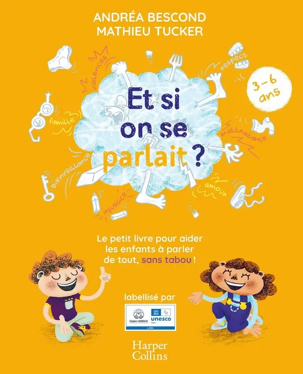 Et si on se parlait ? 3-6 ans
