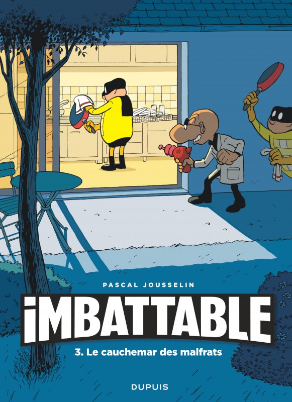 Imbattable T3 - Le Cauchemar des Malfrats