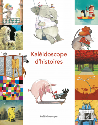 Kaléidoscope d'histoires Anthologie