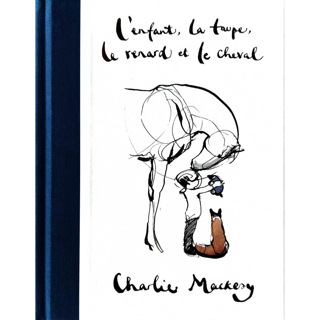 L'enfant, la taupe, le renard et le cheval