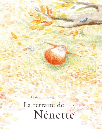 La retraite de Nenette - Les Lutins