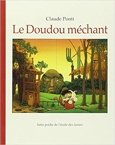 Le doudou méchant - Les Lutins