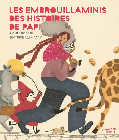 Les Embrouillaminis des histoires de papi