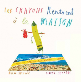 Les crayons rentrent à la maison