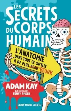 [AL_6333] Les secrets du corps humain