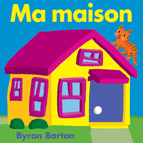 Ma Maison (Petit Loulou)