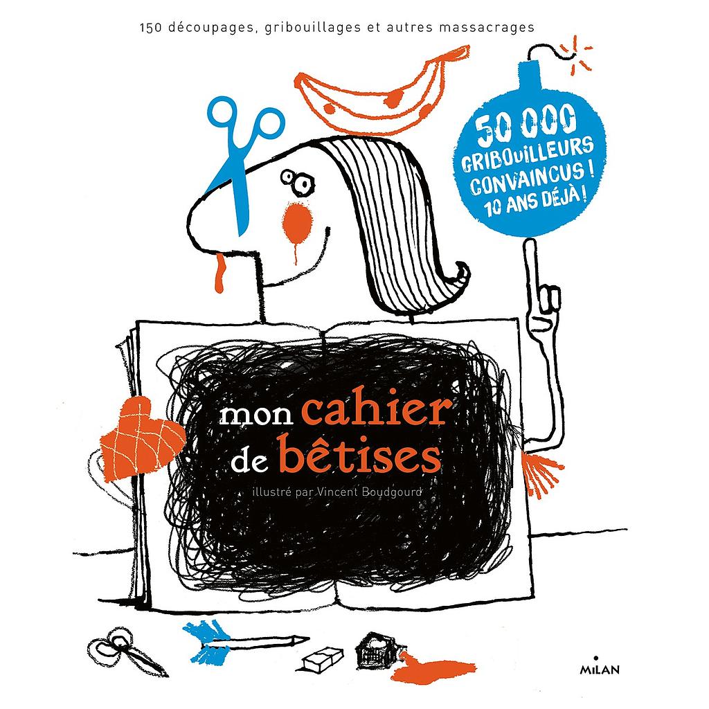 Mon cahier de bêtises