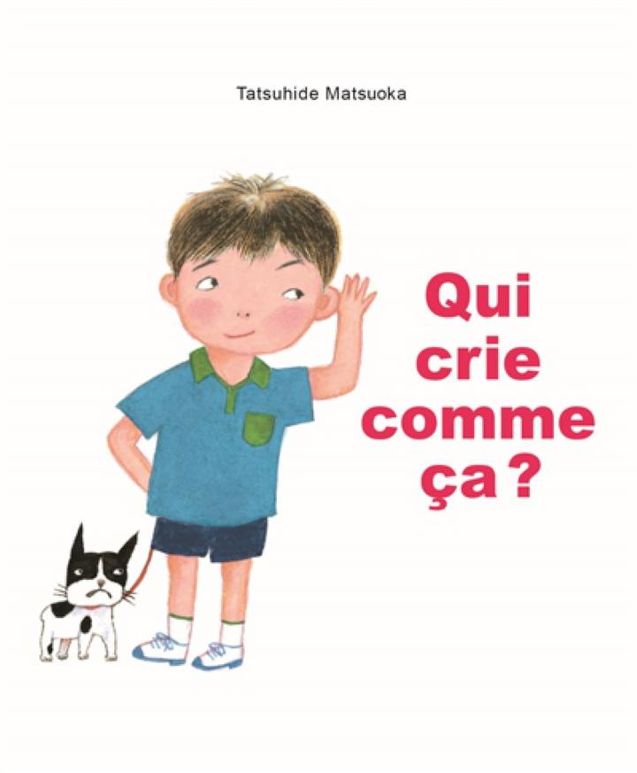 Qui crie comme ça? (Petit Loulou)