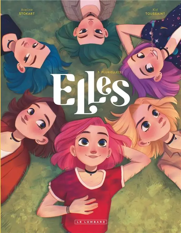 Elles Tome 3 - Plurielle(s)