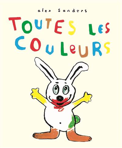 Toutes les couleurs (Petit Loulou)