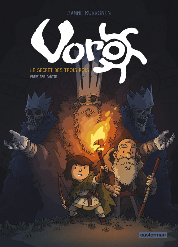 Voro T1 - Le secret des trois rois