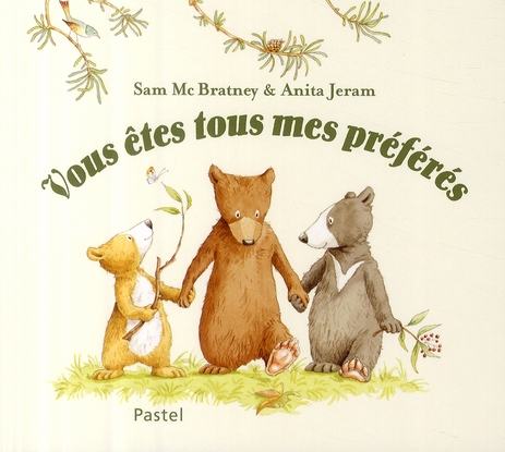 Vous êtes tous mes préférés (carton)