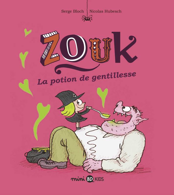 Zouk La potion de gentillesse Tome 19