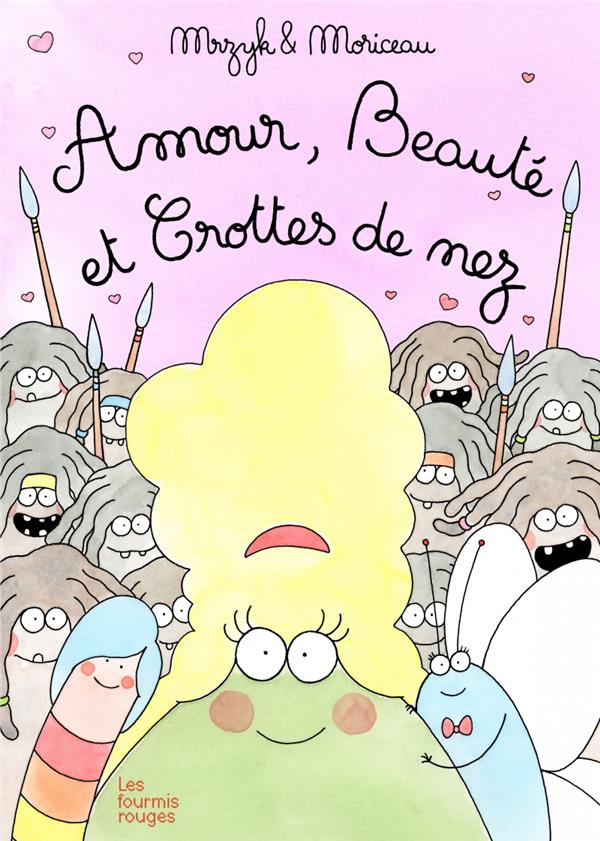 [FO-1018] Amour, Beauté et Crottes de nez