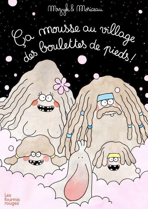 Ca mousse au village des boulettes de pieds !