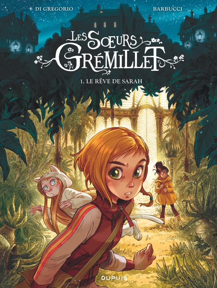 [DU-6973] Les soeurs Grémillet Tome 1 Le rêve de Sarah