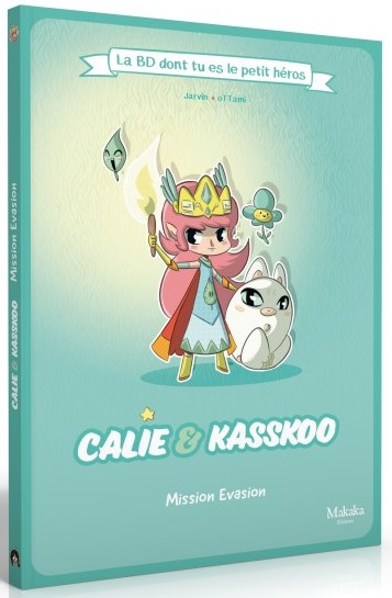 BD-jeu Calie & Kasskoo Mission Evasion