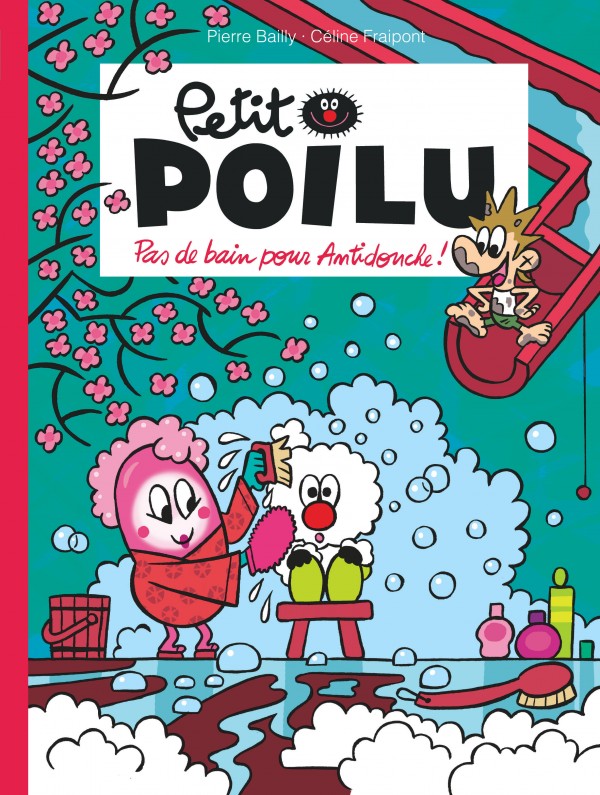 Petit Poilu Pas de bain pour Antidouche Tome 25 (Souple)