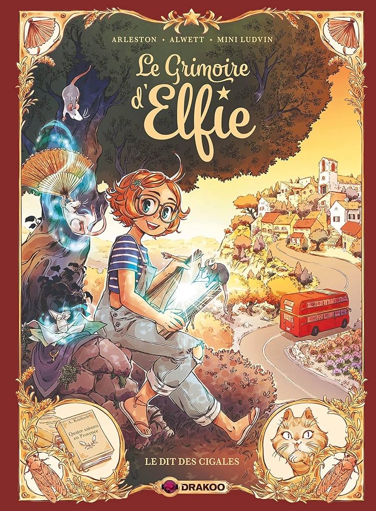 [DR-0050] Le Grimoire d'Elfie Tome 2 Le dit des cigales