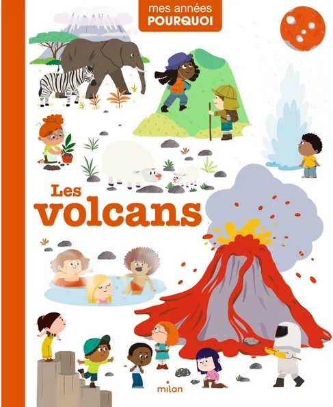 Les volcans - Mes années pourquoi