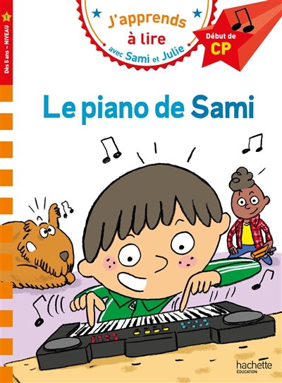 J'apprends à lire avec Sami et Julie - Le piano de Sami début de CP