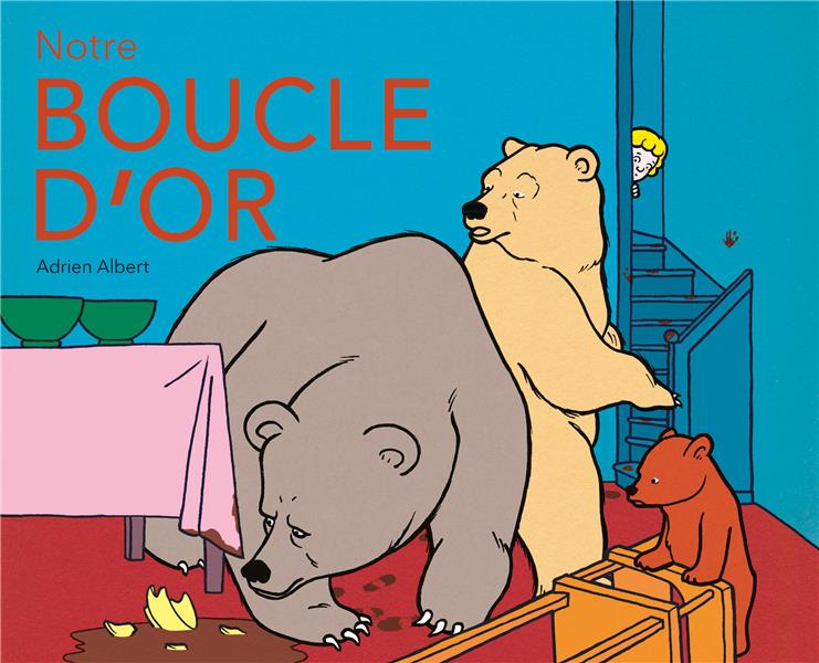 Notre Boucle d'or (Les lutins) 