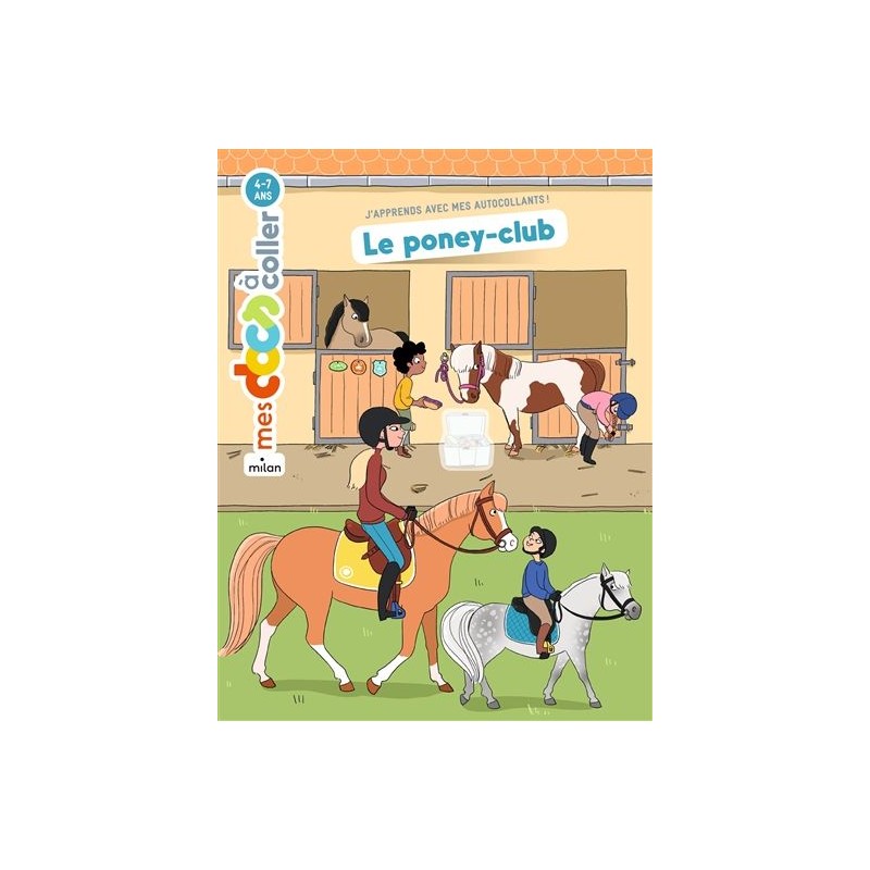 Mes docs à coller Le poney-club 