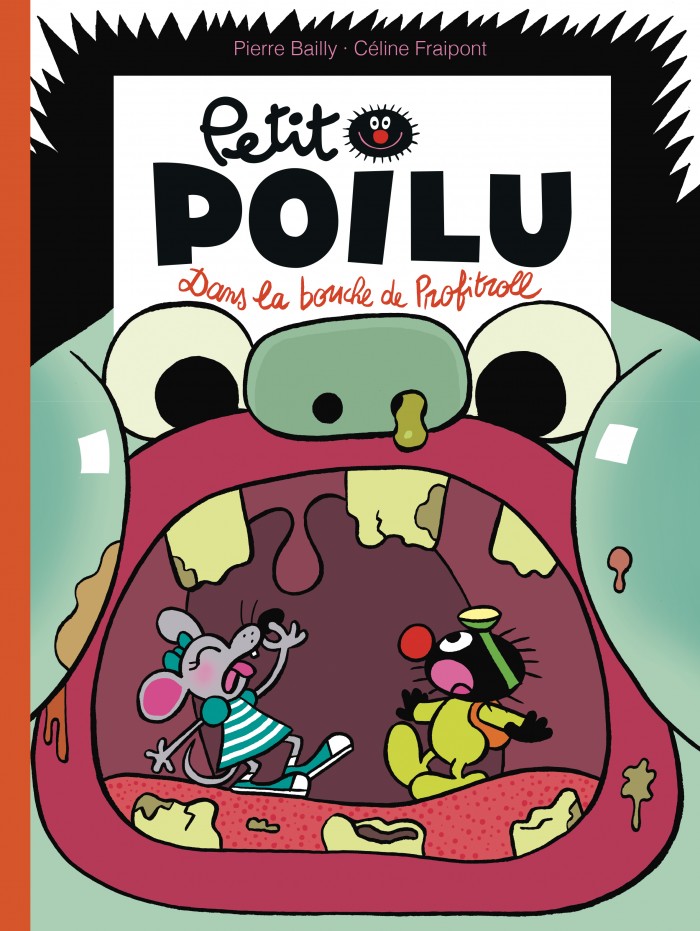Petit Poilu Dans la bouche de Profitroll Tome 29