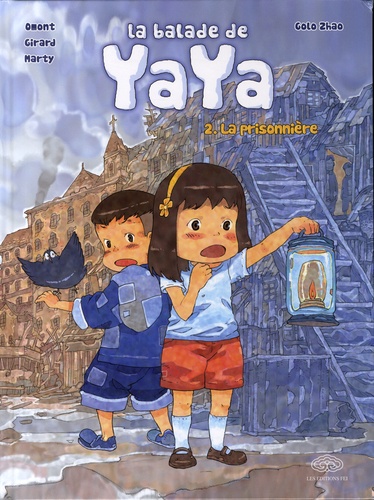 La balade de Yaya La Prisonnière Tome 2