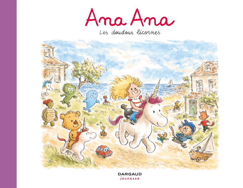 Ana Ana Les doudous licornes Tome 24