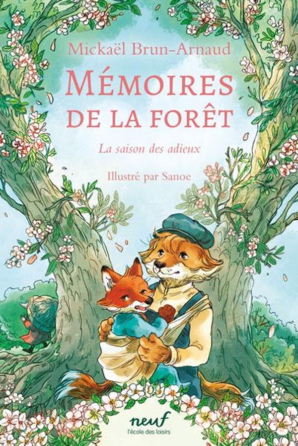 [EC-1852]  Mémoires de la forêt Tome 4 La saison des adieux 