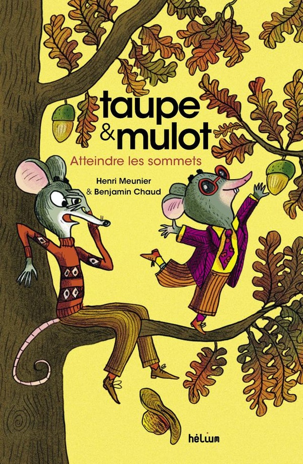 Taupe & Mulot Atteindre des sommets