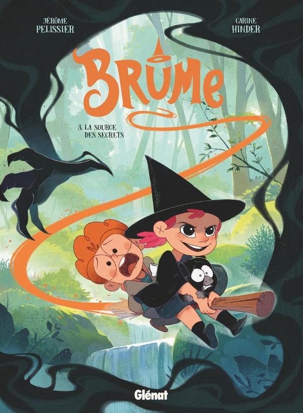 Brume La Source des secrets Tome 3 