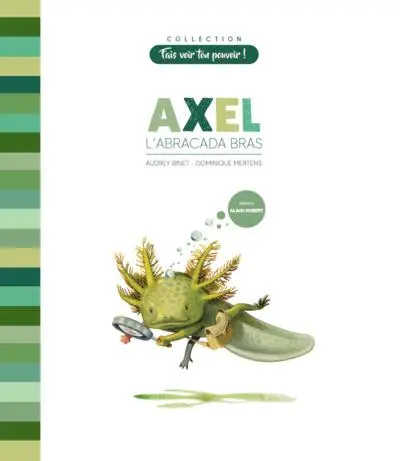 Axel L'abracada bras