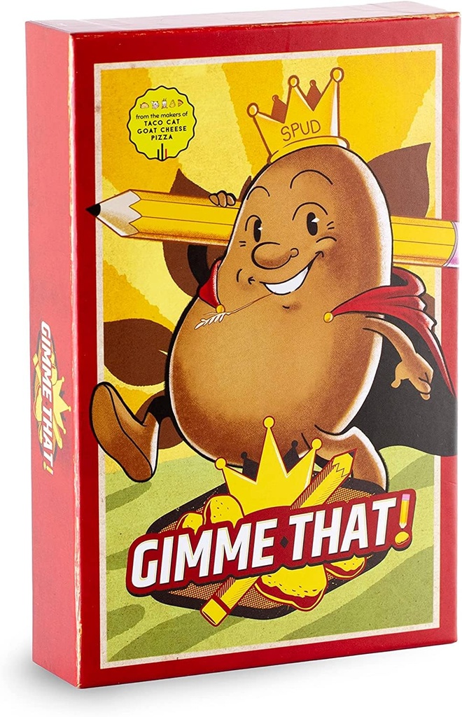 Gimme That ! 