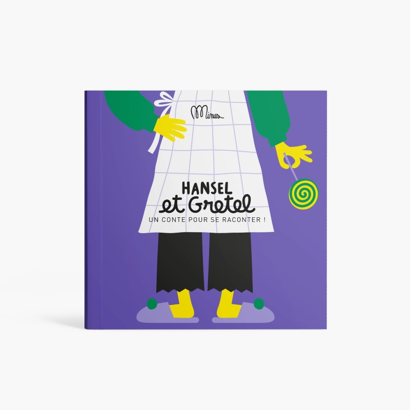 Hansel et Gretel Minus Editions 