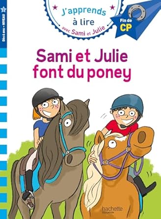 [HA-7195] J'apprends à lire avec Sami et Julie - CP - Sami et Julie font du poney