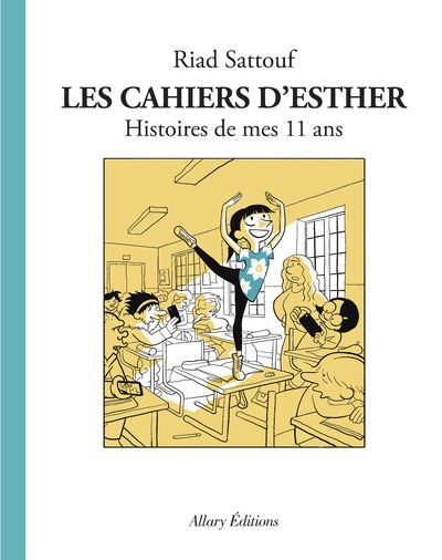 [AL-1142] Les cahiers d'Esther - Histoires de mes 11 ans