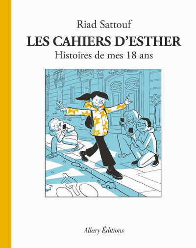 Les cahiers d'Ester - Histoires de mes 18 ans    