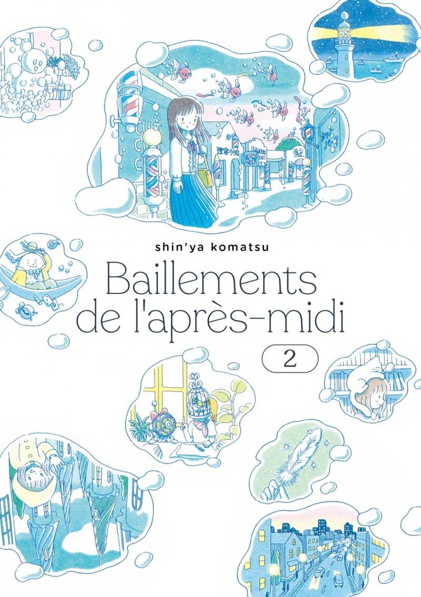 Bâillements de l'après-midi Tome 2